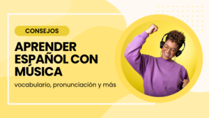 aprender español con música