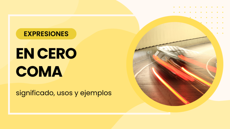 en cero coma