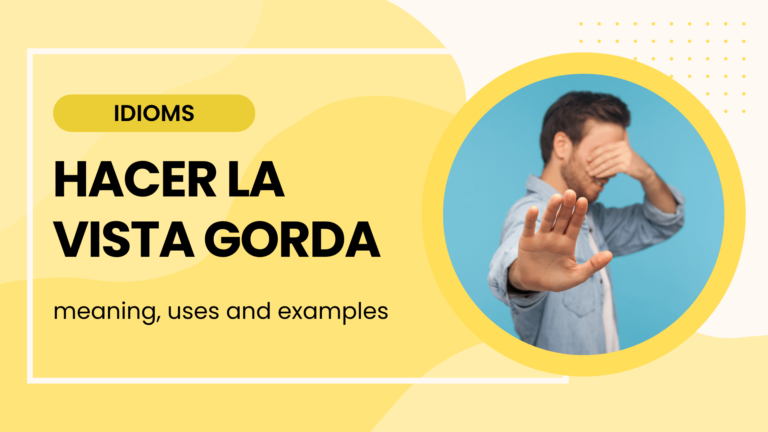 hacer la vista gorda