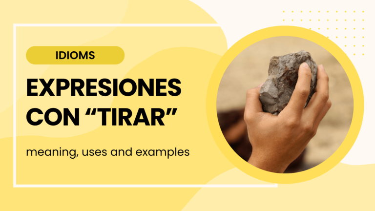 spanish idioms with tirar