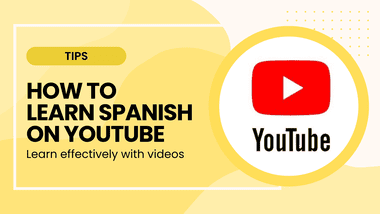 learn Spanish with YouTube videos
