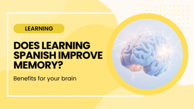 learning Spanish improve memory