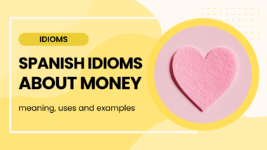 spanish idioms about love