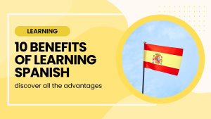benefits of learning spanish