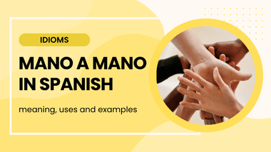 mano a mano meaning